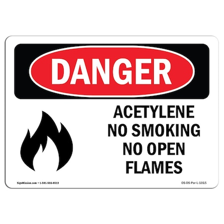 Signmission OSHA Sign, 18" H, 24" W, Aluminum, Acetylene No Smoking No Open Flames, Landscape, 1824-L-1015 OS-DS-A-1824-L-1015